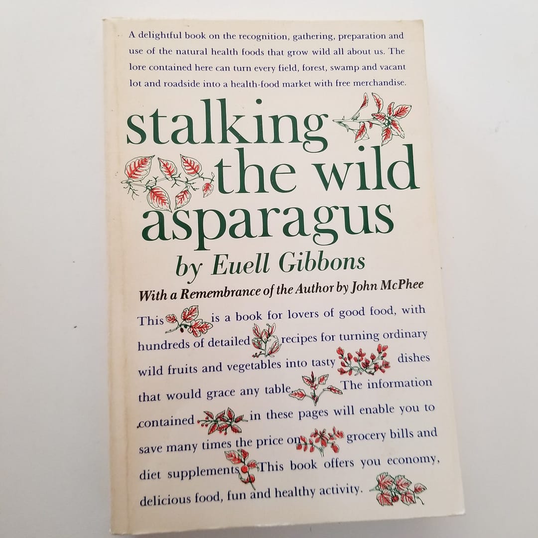 Stalking the Wild Asparagus